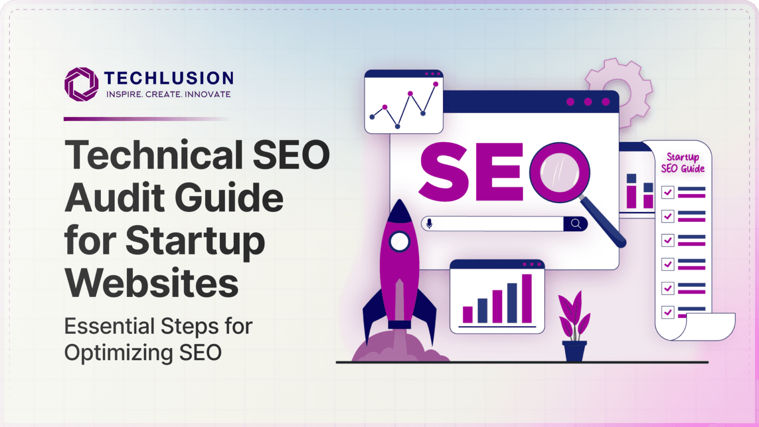 Technical SEO Audit Service: A Step-by-Step Guide to Optimizing Your Startup’s Website