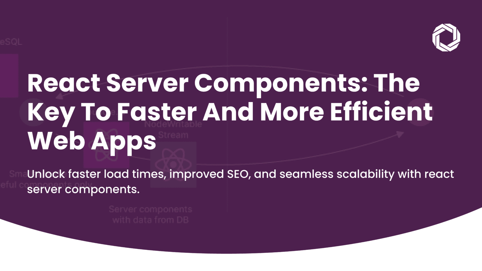 React Server Components: The Key to Faster and More Efficient Web Apps