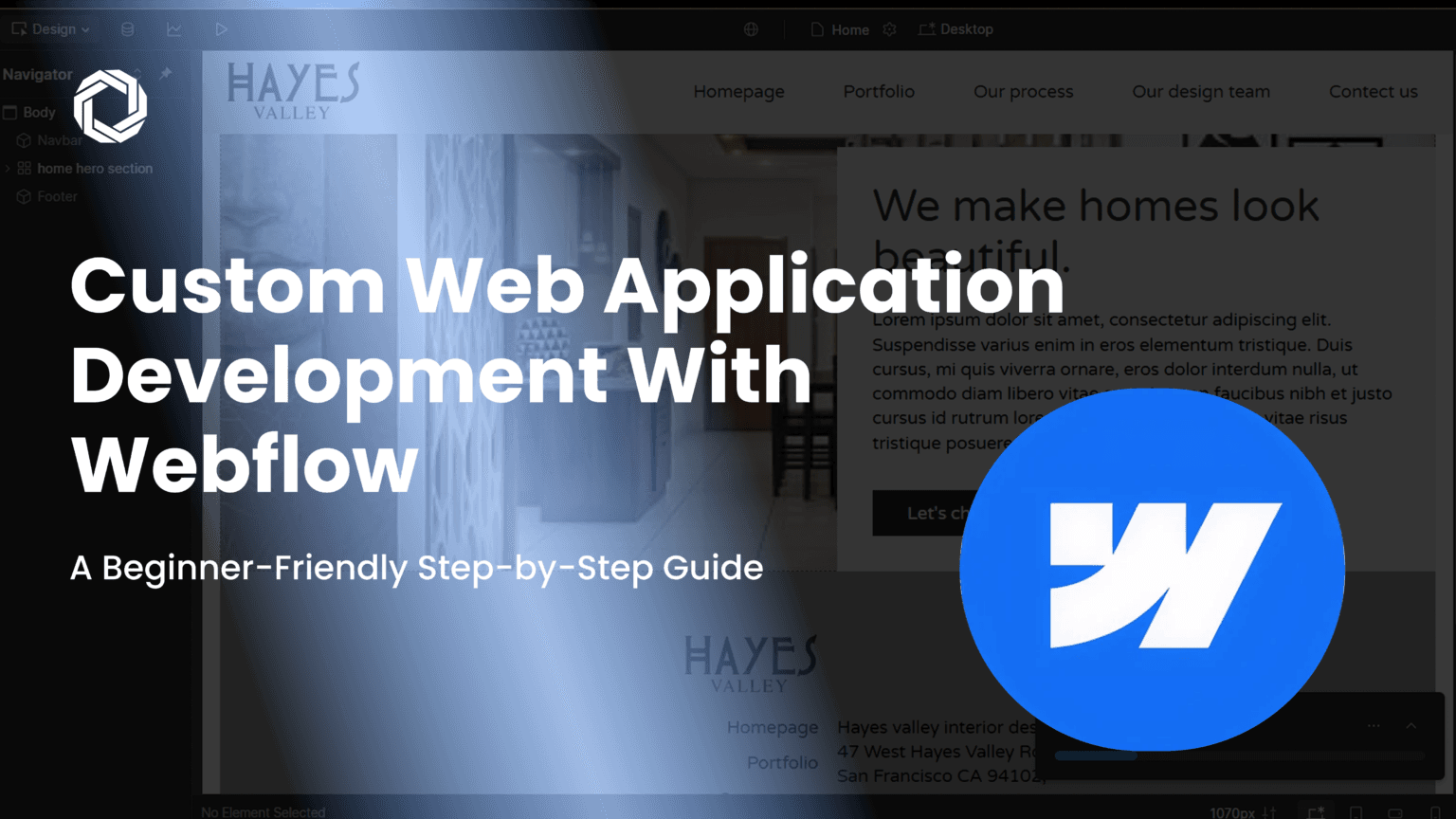 Custom Web Application Development with Webflow: A Beginner-Friendly Step-by-Step Guide