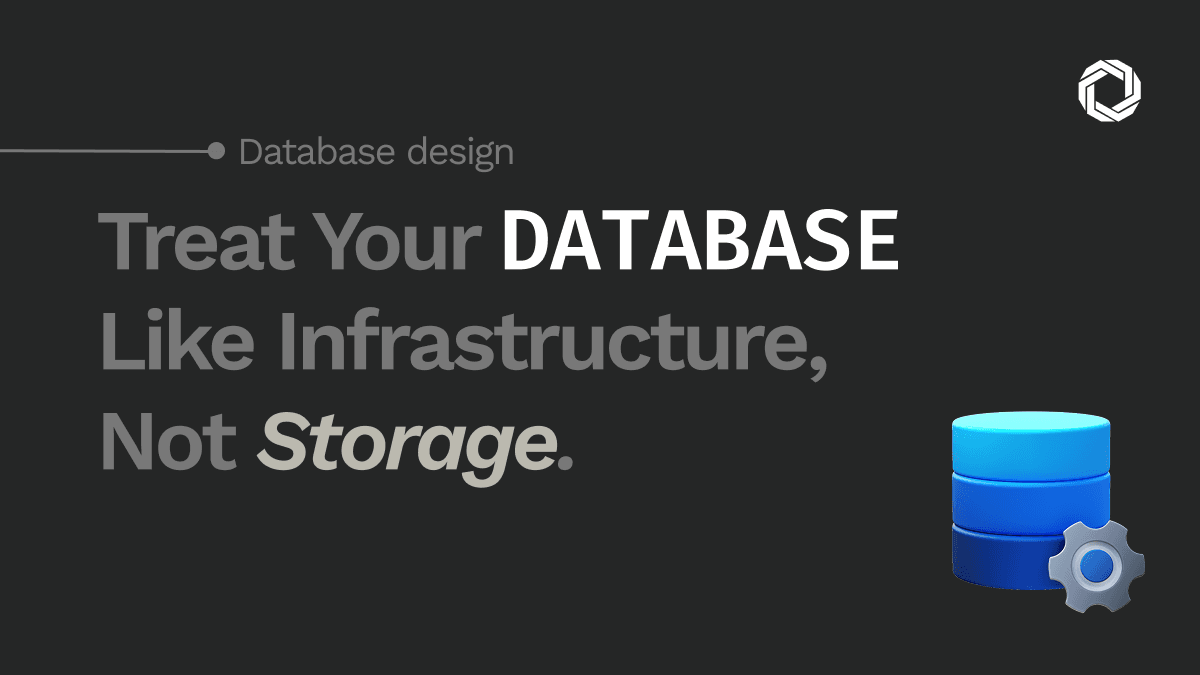 Your Database Isn't Slow. Your Schema Is.