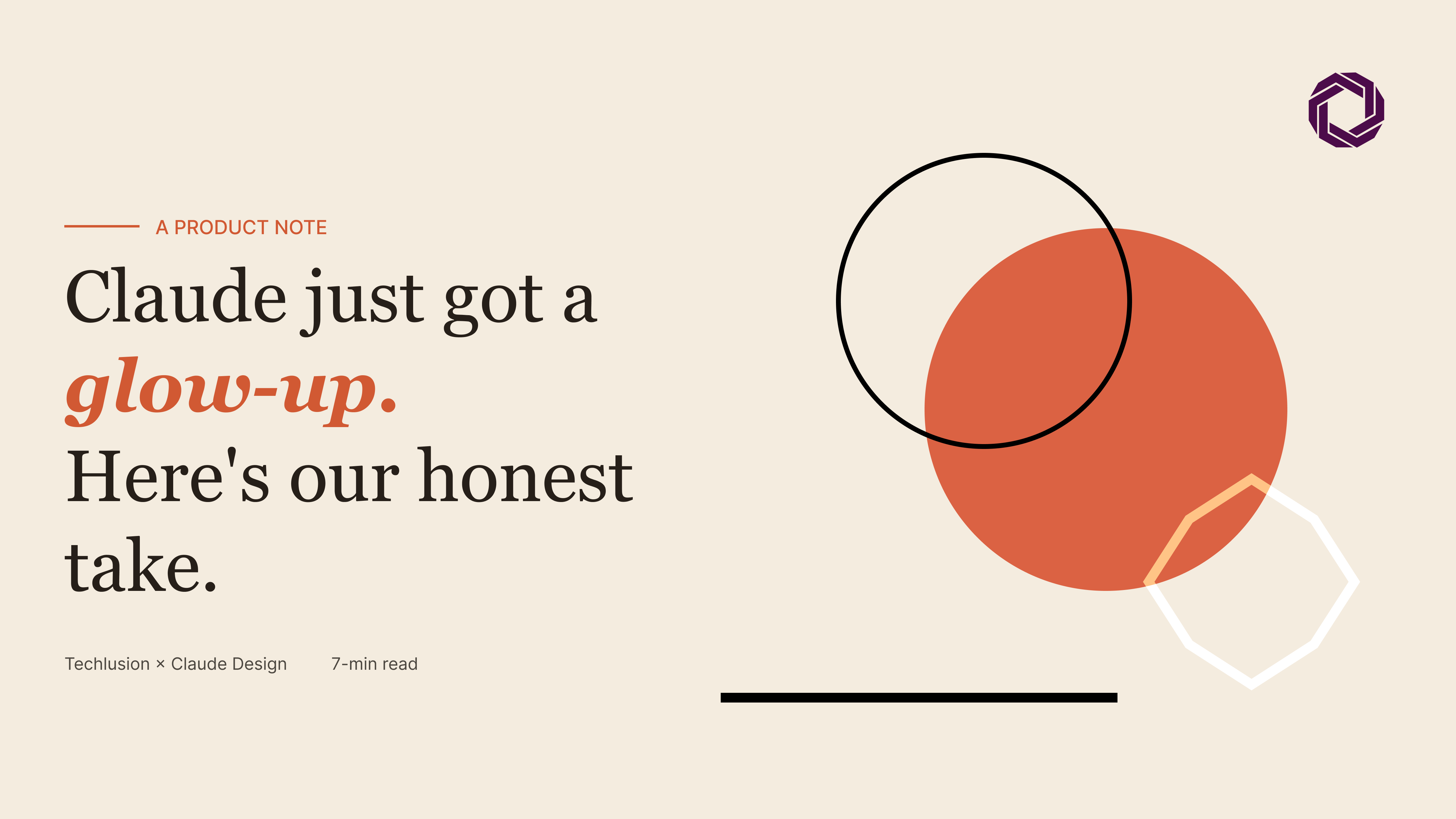 Claude Design Tool Review: Our Honest Take | Techlusion