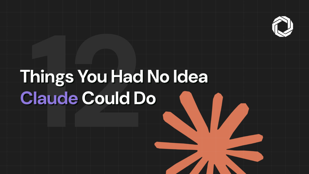 What Claude Can Do: 12 Features Most Users Never Discover