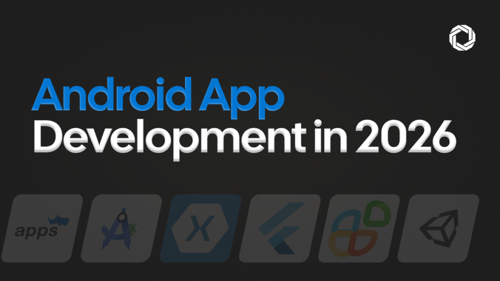 Android App Development : The Platforms That Actually Matter