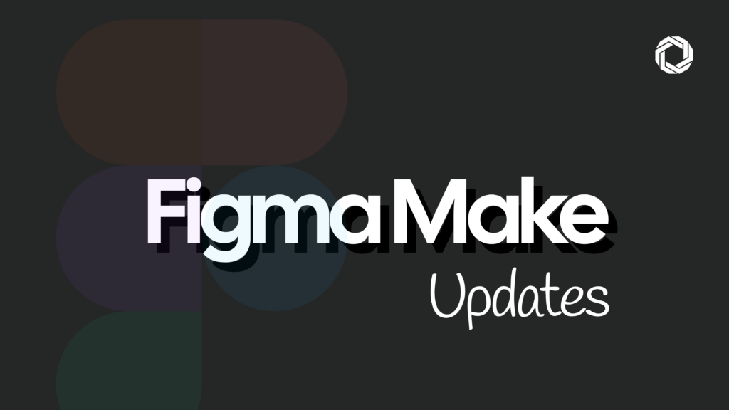 Figma Make Gets Smarter: Attachments and Make Kits Explained